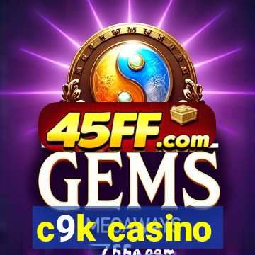 c9k casino